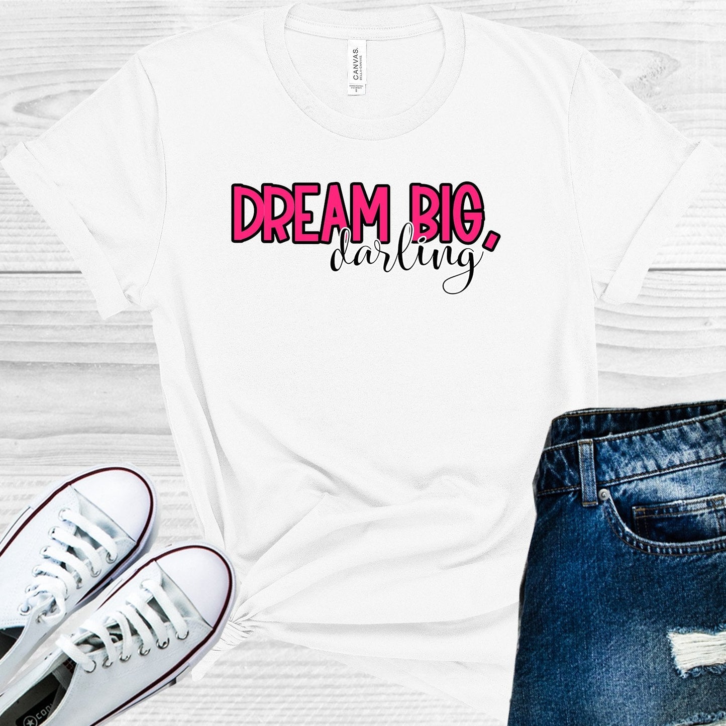 Dream Big Darling Graphic Tee
