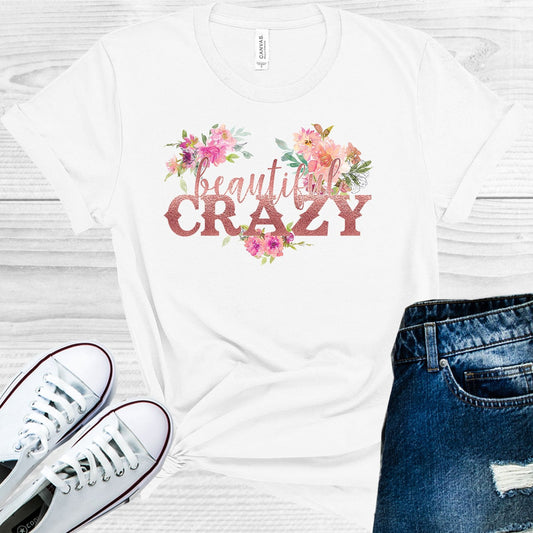 Beautiful Crazy Graphic Tee