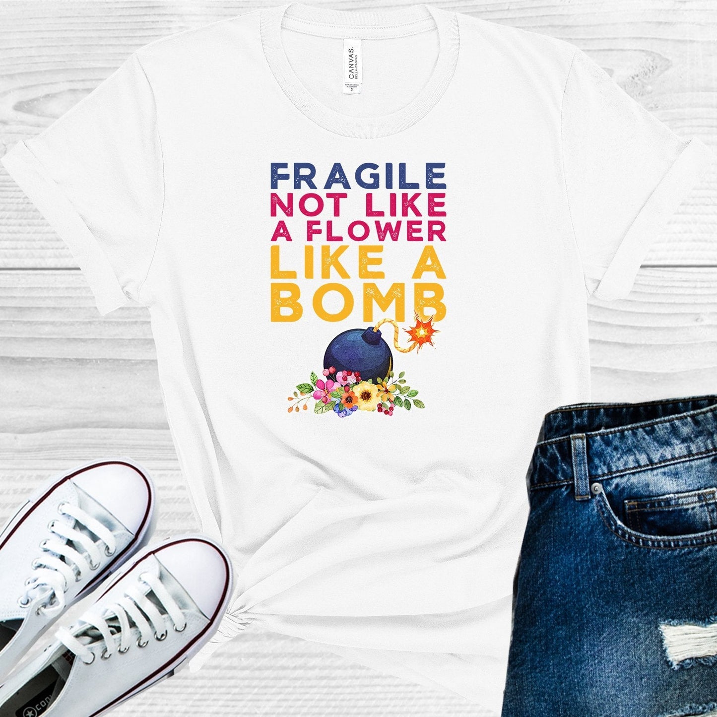 Fragile Not Like a Flower Like a Bomb Graphic Tee
