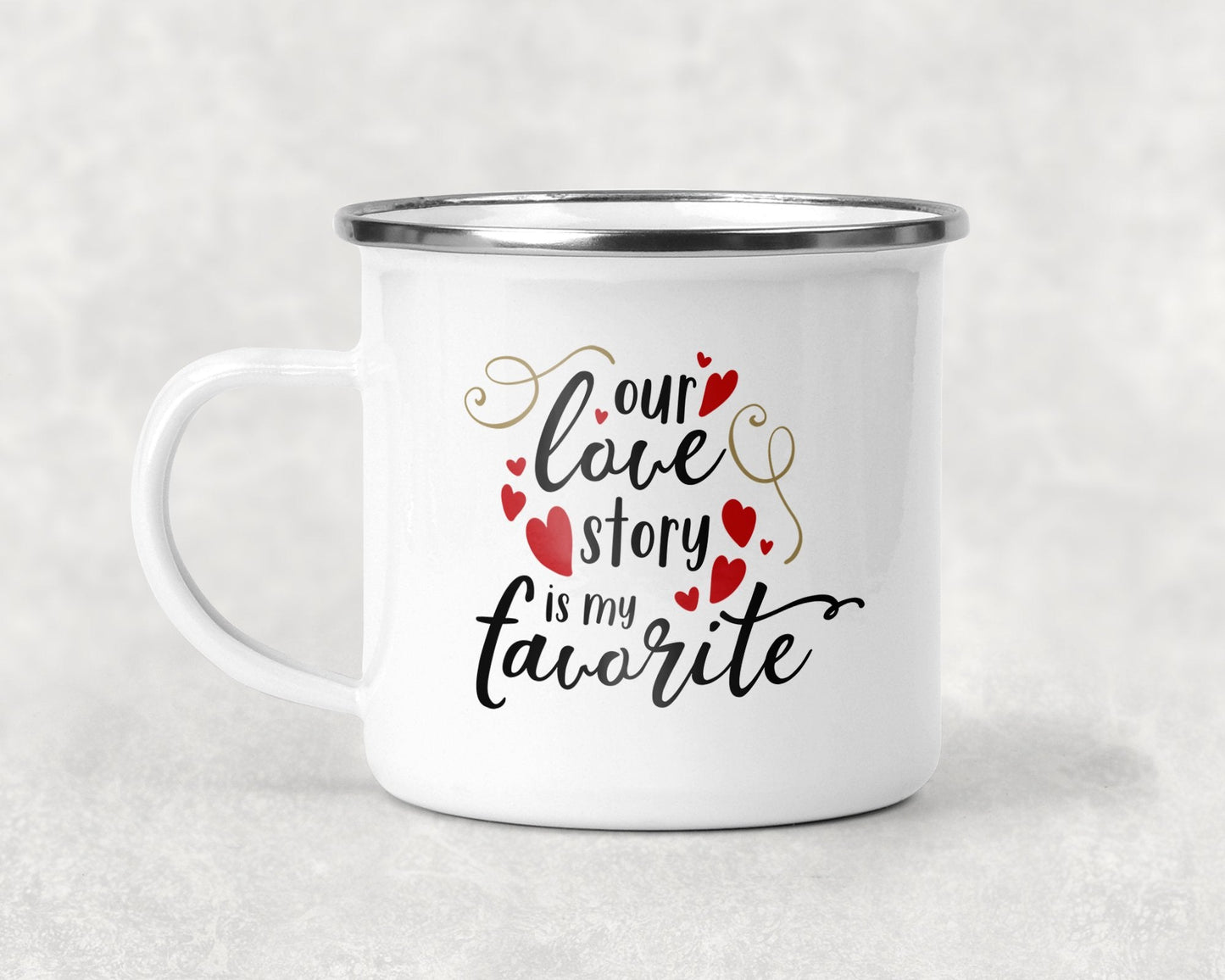 Our Love Story is My Favorite Mug