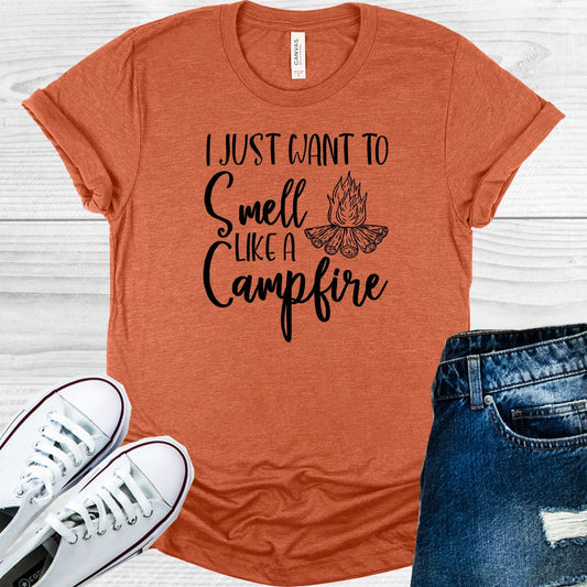 I Just Want to Smell Like a Campfire Graphic Tee