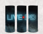 Live PD 20 oz Skinny Tumbler