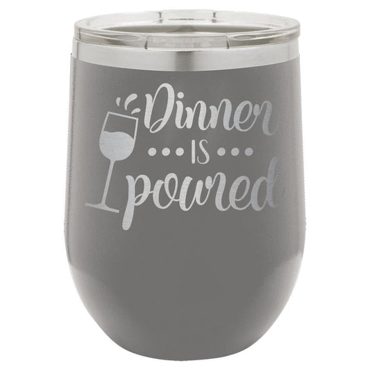 Dinner is Poured 12 oz Polar Camel Wine Tumbler