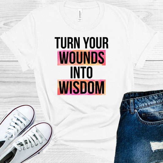 Turn Your Wounds Into Wisdom Graphic Tee