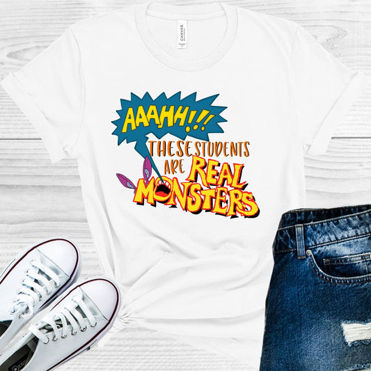 Aaahh These Students are Real Monsters Graphic Tee