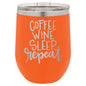 Coffee Wine Sleep Repeat 12 oz Polar Camel Wine Tumbler