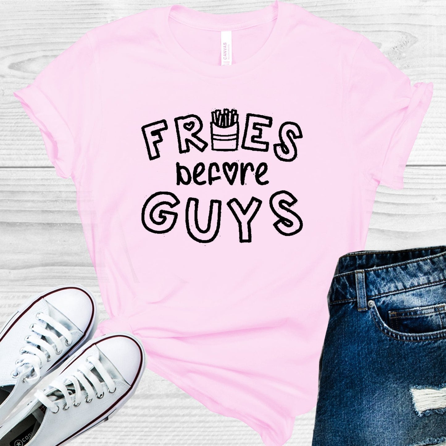 Fries Before Guys Graphic Tee