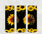 In a World Full of Roses Be a Sunflower 20 oz Skinny Tumbler