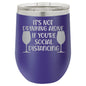 It's Not Drinking Alone If You're Social Distancing 12 oz Polar Camel Wine Tumbler