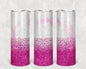 Pink Glitter 20 oz Skinny Tumbler