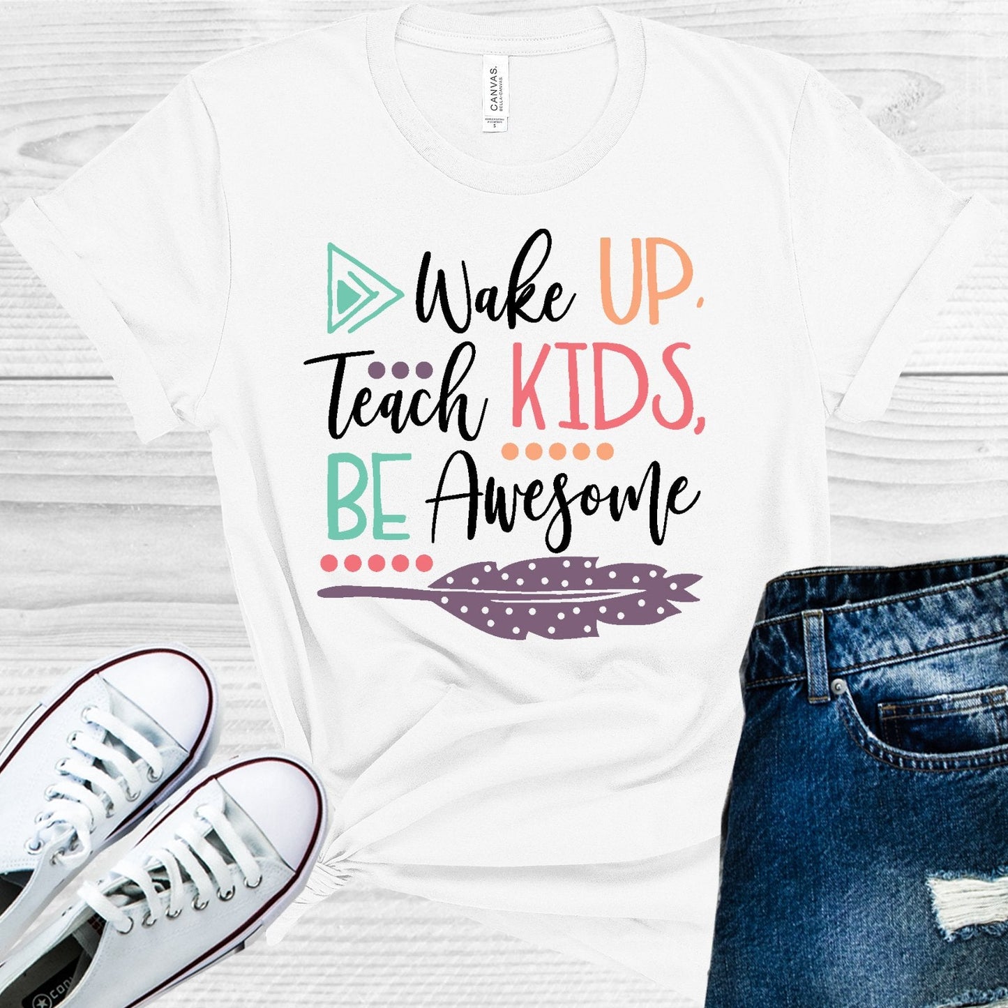 Wake Up Teach Kids Be Awesome Graphic Tee