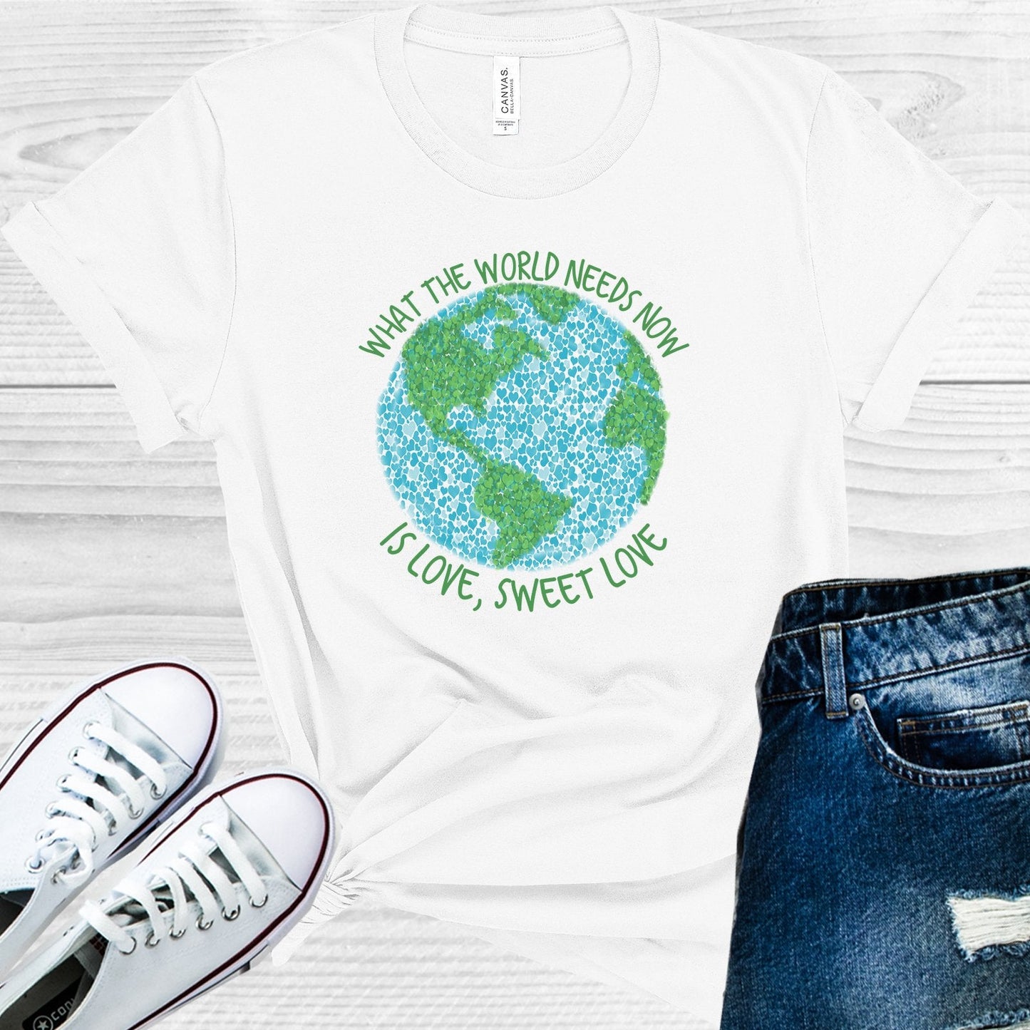 What the World Needs Now is Love Sweet Love Graphic Tee