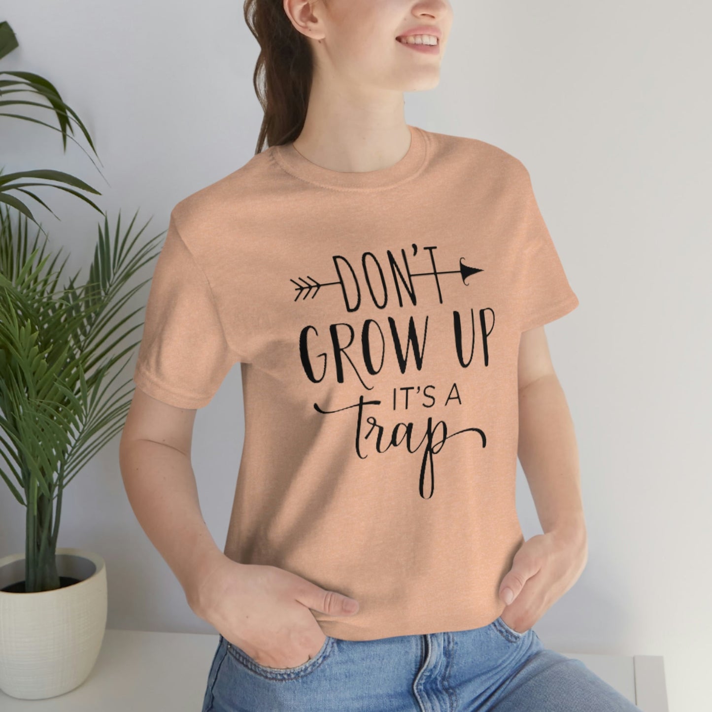 Don’t Grow Up