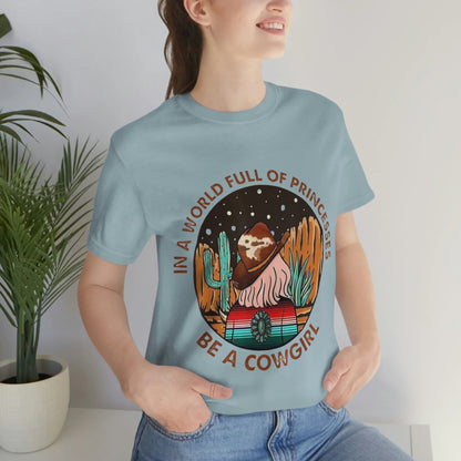 Be a Cowgirl