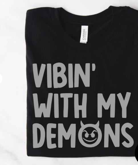 Vibin With My Demons