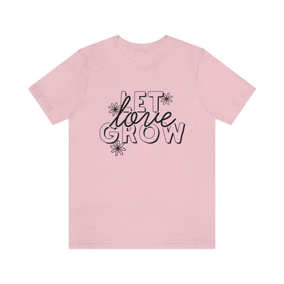 Let Love Grow