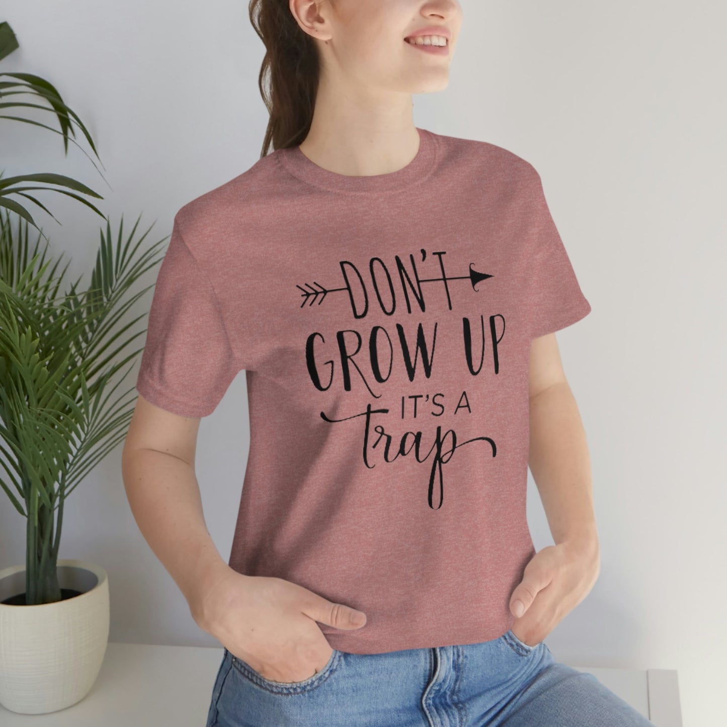 Don’t Grow Up